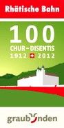 100 Jahre Chur- Disentis